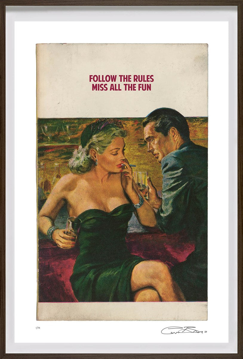 Follow the Rules, Miss all the Fun