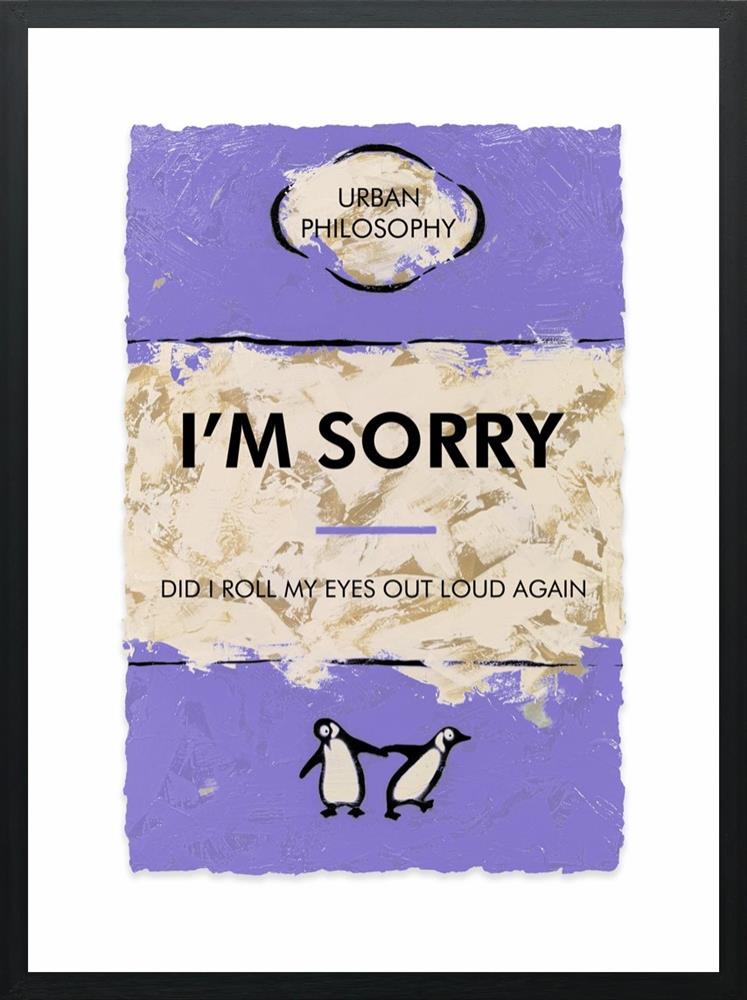 I'm Sorry.... (Only One Available)