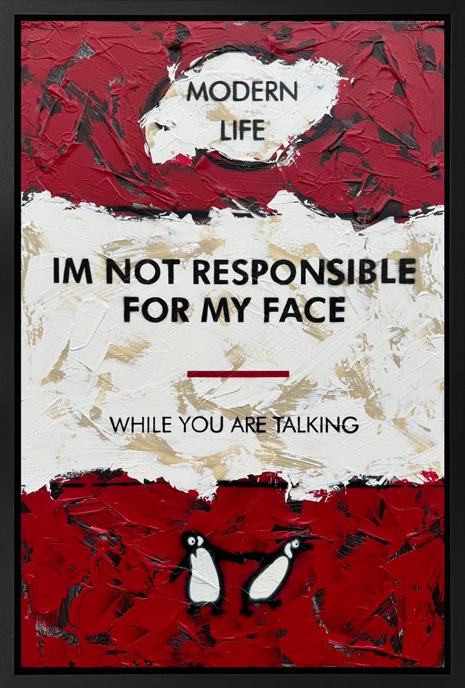 I'm Not Responsible For My Face