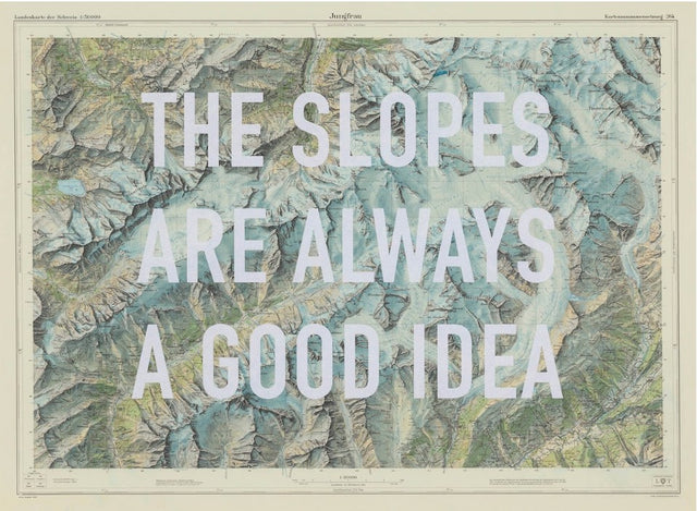 The Slopes Are Always A Good Idea